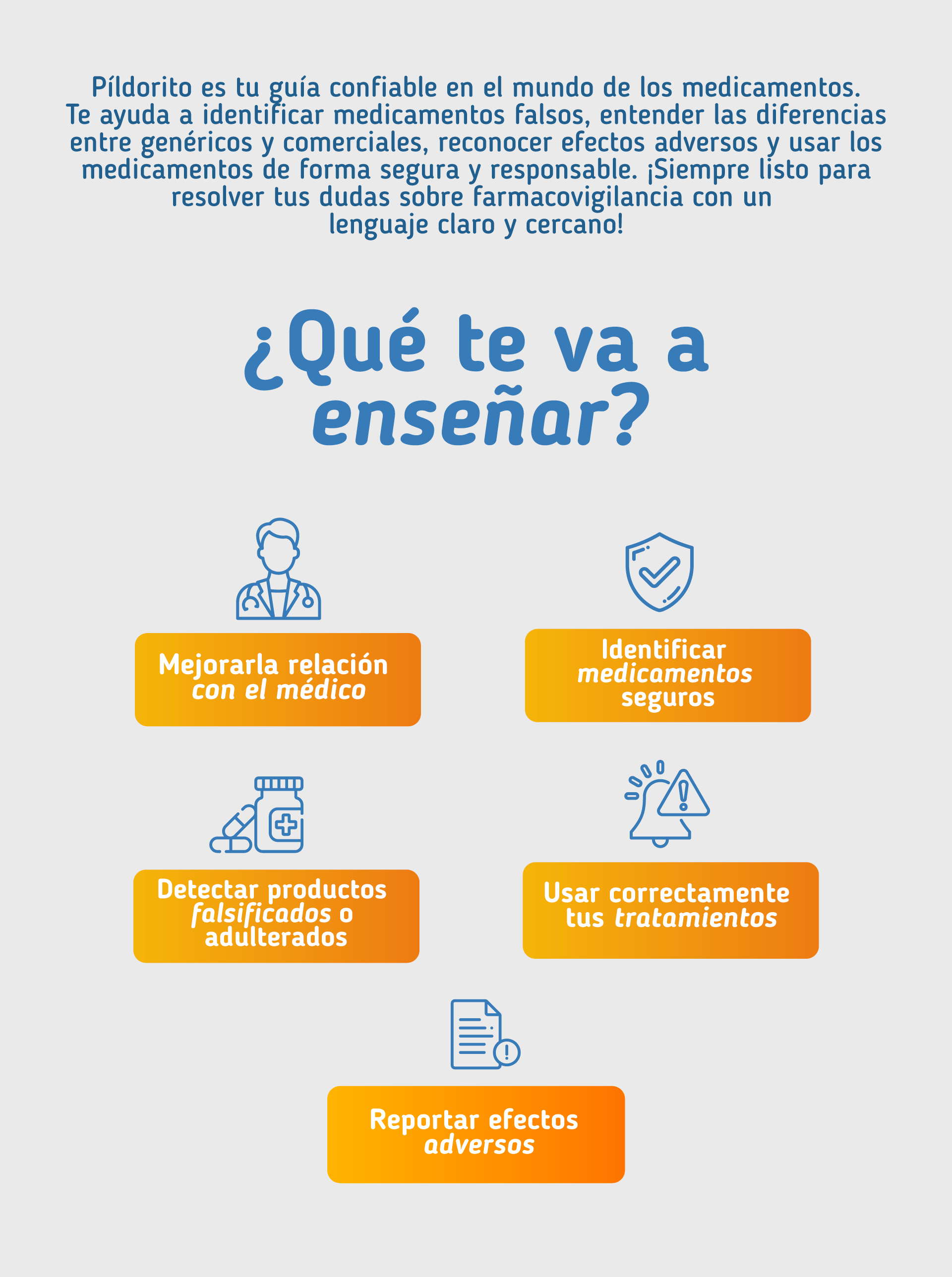 ¿Que te va enseñar Pildorito?